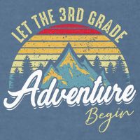Retro Let the 3rd Grade Adventure Begin Fourth Grade Teacher Garment-Dyed Sweatshirt