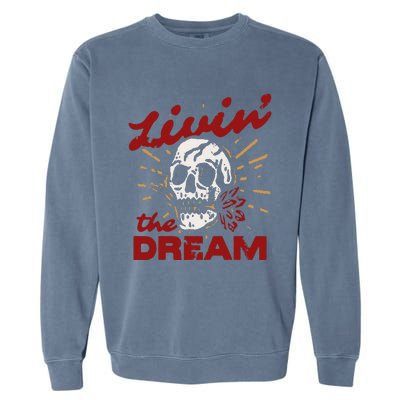 Retro Livin The Dream Skull With Rose Western Southerm Garment-Dyed Sweatshirt