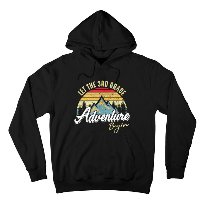 Retro Let The 3rd Grade Adventure Begin Fourth Grade Teacher Hoodie