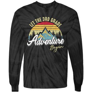 Retro Let The 3rd Grade Adventure Begin Fourth Grade Teacher Tie-Dye Long Sleeve Shirt