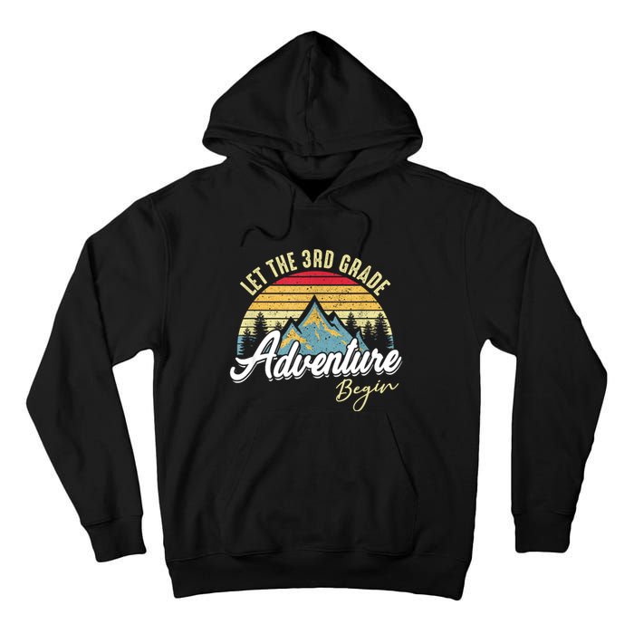 Retro Let The 3rd Grade Adventure Begin Fourth Grade Teacher Tall Hoodie