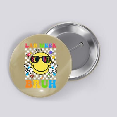 Retro Lab Week Bruh 2025 Lab Scientist For Teacher Student Button