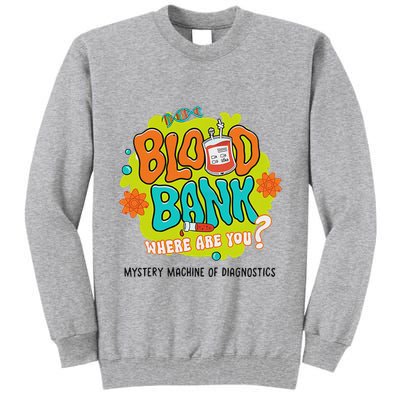 Retro Lab Week 2025 Blood Bank Team Mls Mlt Lab Scientist Tall Sweatshirt