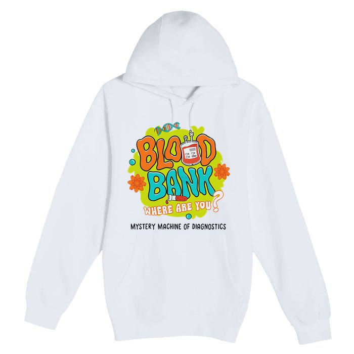 Retro Lab Week 2025 Blood Bank Team Mls Mlt Lab Scientist Premium Pullover Hoodie