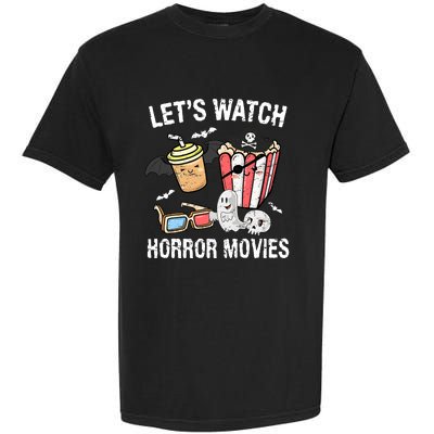 Retro Lets Watch Horror Movies Costume Halloween Garment-Dyed Heavyweight T-Shirt