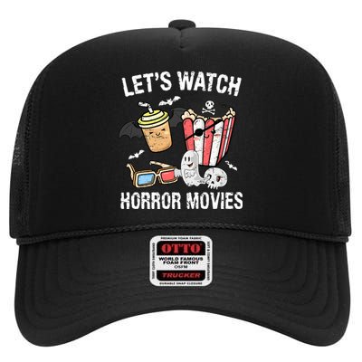 Retro Lets Watch Horror Movies Costume Halloween High Crown Mesh Back Trucker Hat