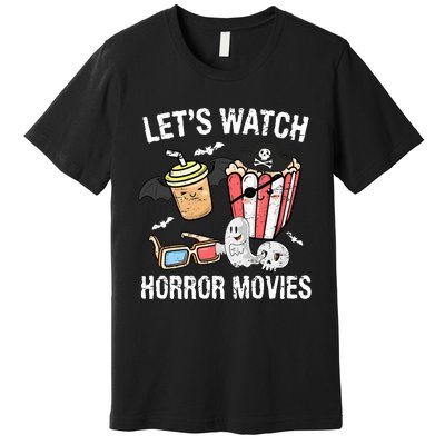 Retro Lets Watch Horror Movies Costume Halloween Premium T-Shirt