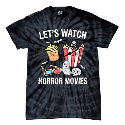 Retro Lets Watch Horror Movies Costume Halloween Tie-Dye T-Shirt