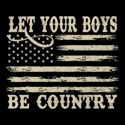 Retro Let Your Boy Be Country T-Shirt