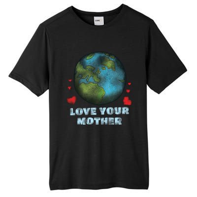 Retro Love Your Mother Save Planet Hour Day Earth Gift Tall Fusion ChromaSoft Performance T-Shirt