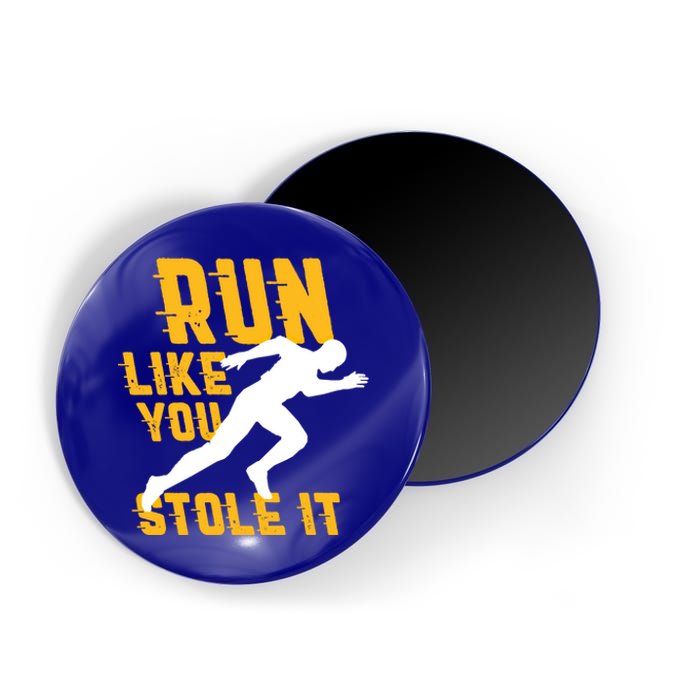 Run Like You Stole It Funny Running Jogging Workout Fitness Gift Magnet