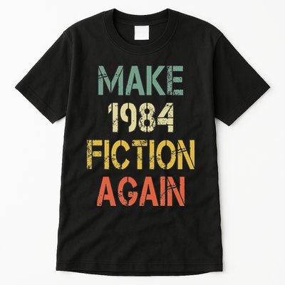 Retro Make 1984 Fiction Again Tall T-Shirt