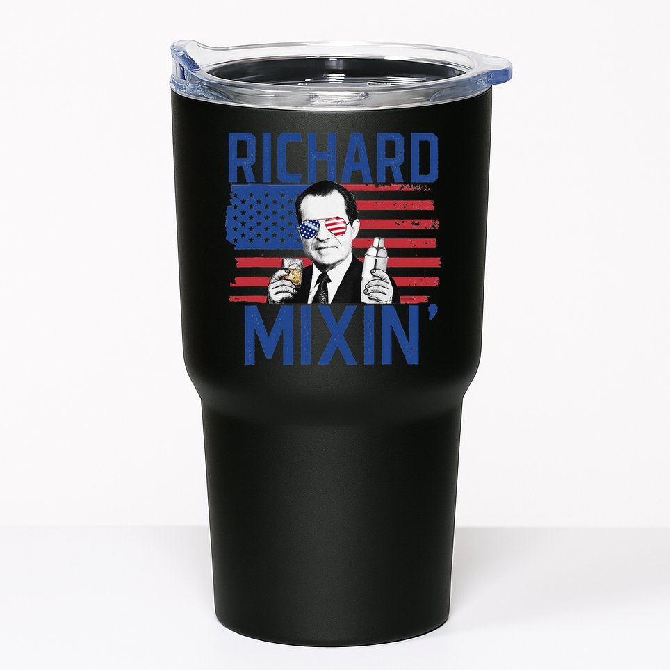Richard Mixin' 4th Of July Funny Drinking President Nixon Tumbler