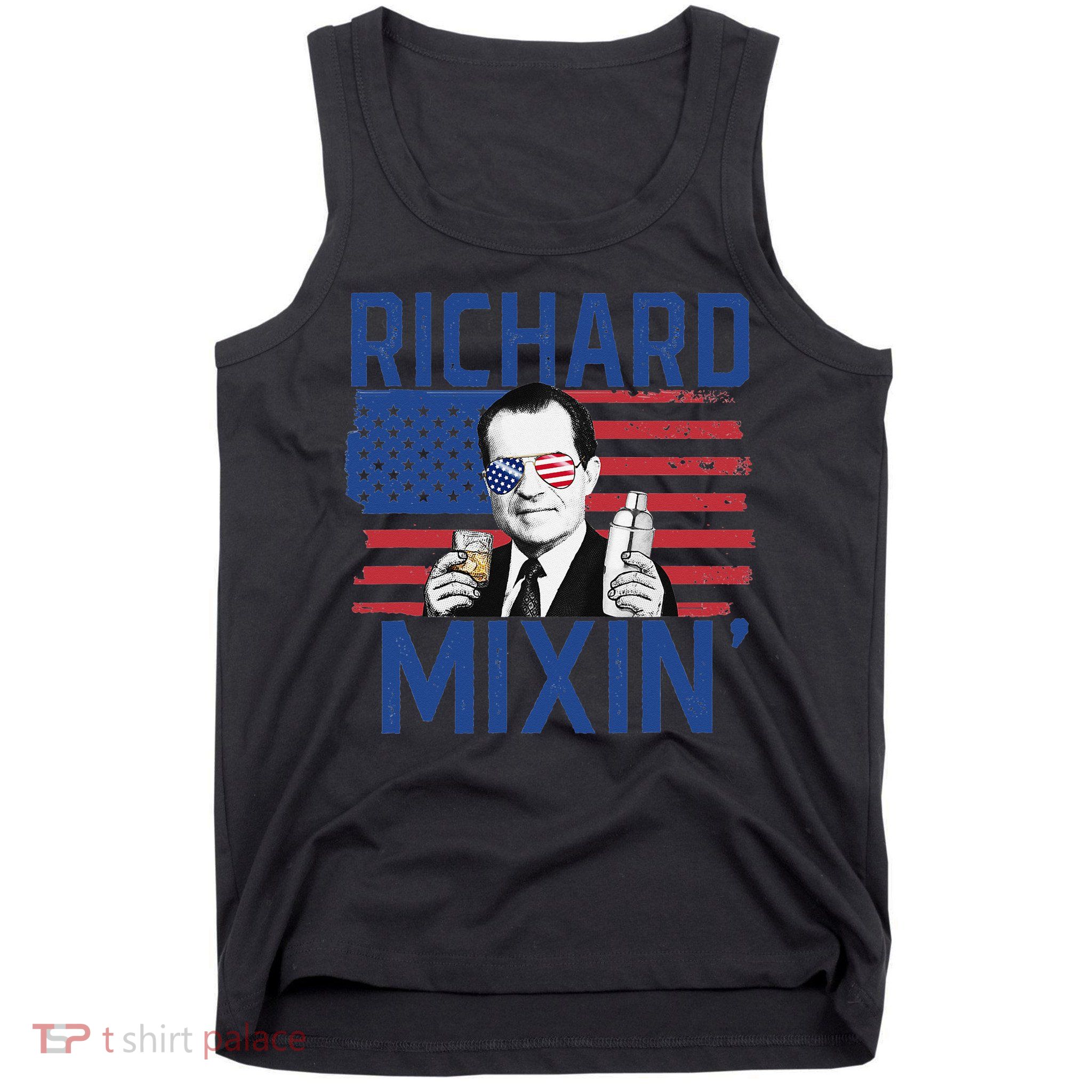 Richard Mixin' 4th Of July Funny Drinking President Nixon Tank Top