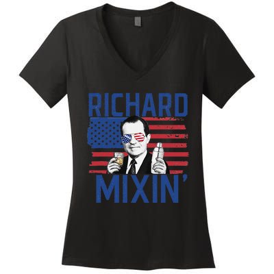 Richard Mixin' 4th Of July Funny Drinking President Nixon Women's V-Neck T-Shirt