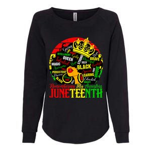 Remembering My Ancestors Juneteenth Celebrate Black Women Womens California Wash Sweatshirt