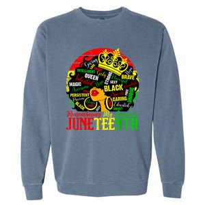 Remembering My Ancestors Juneteenth Celebrate Black Women Garment-Dyed Sweatshirt