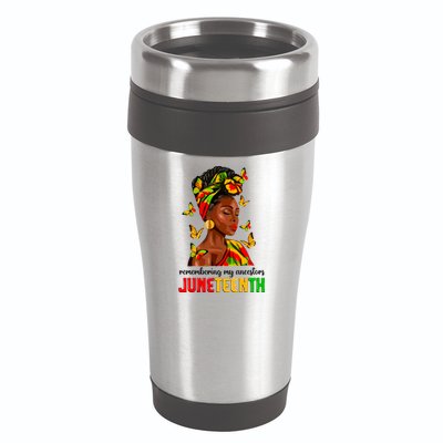 Remembering My Ancestors Juneteenth Celebrate Black Women 16oz Travel Tumbler