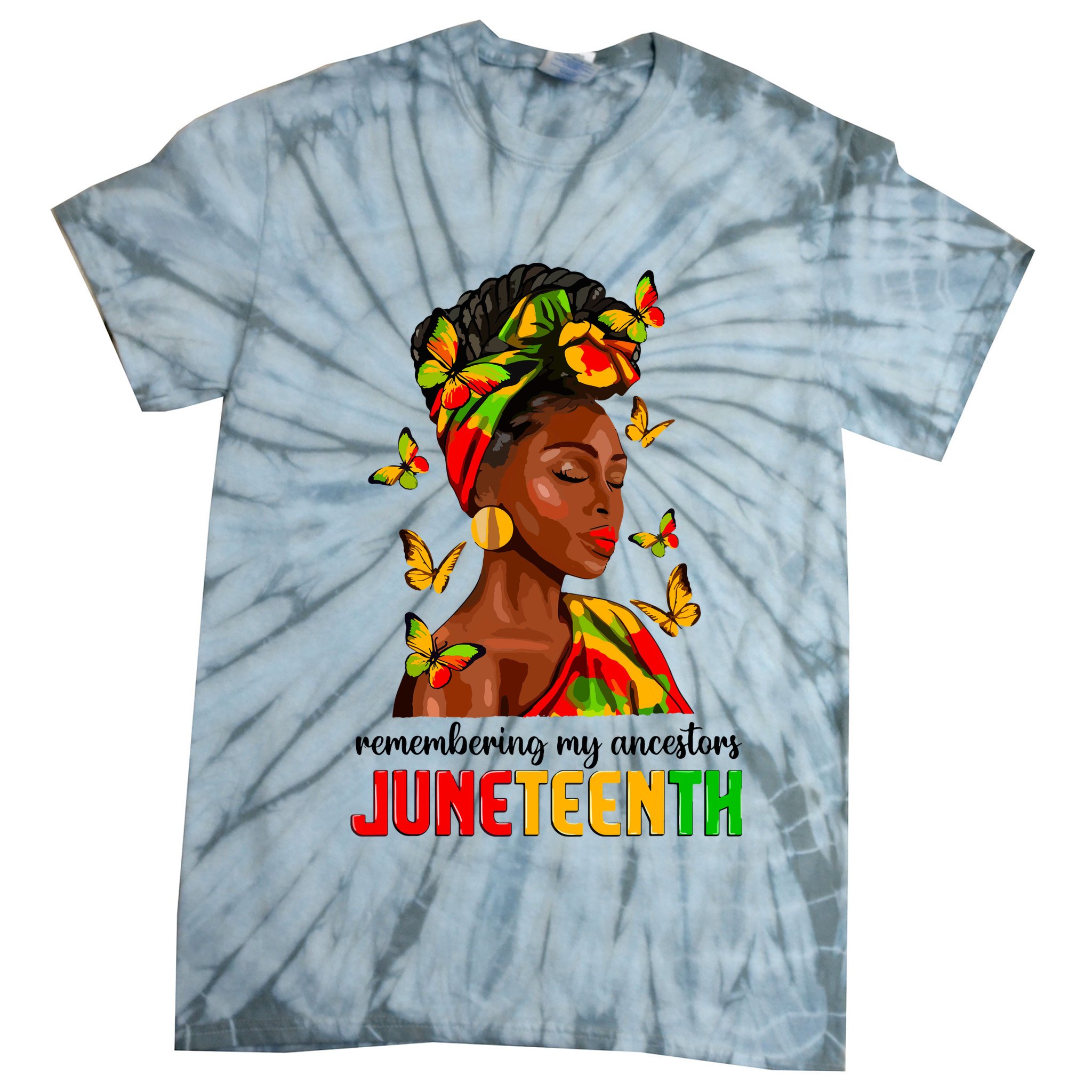 Remembering My Ancestors Juneteenth Celebrate Black Women Tie-Dye T-Shirt