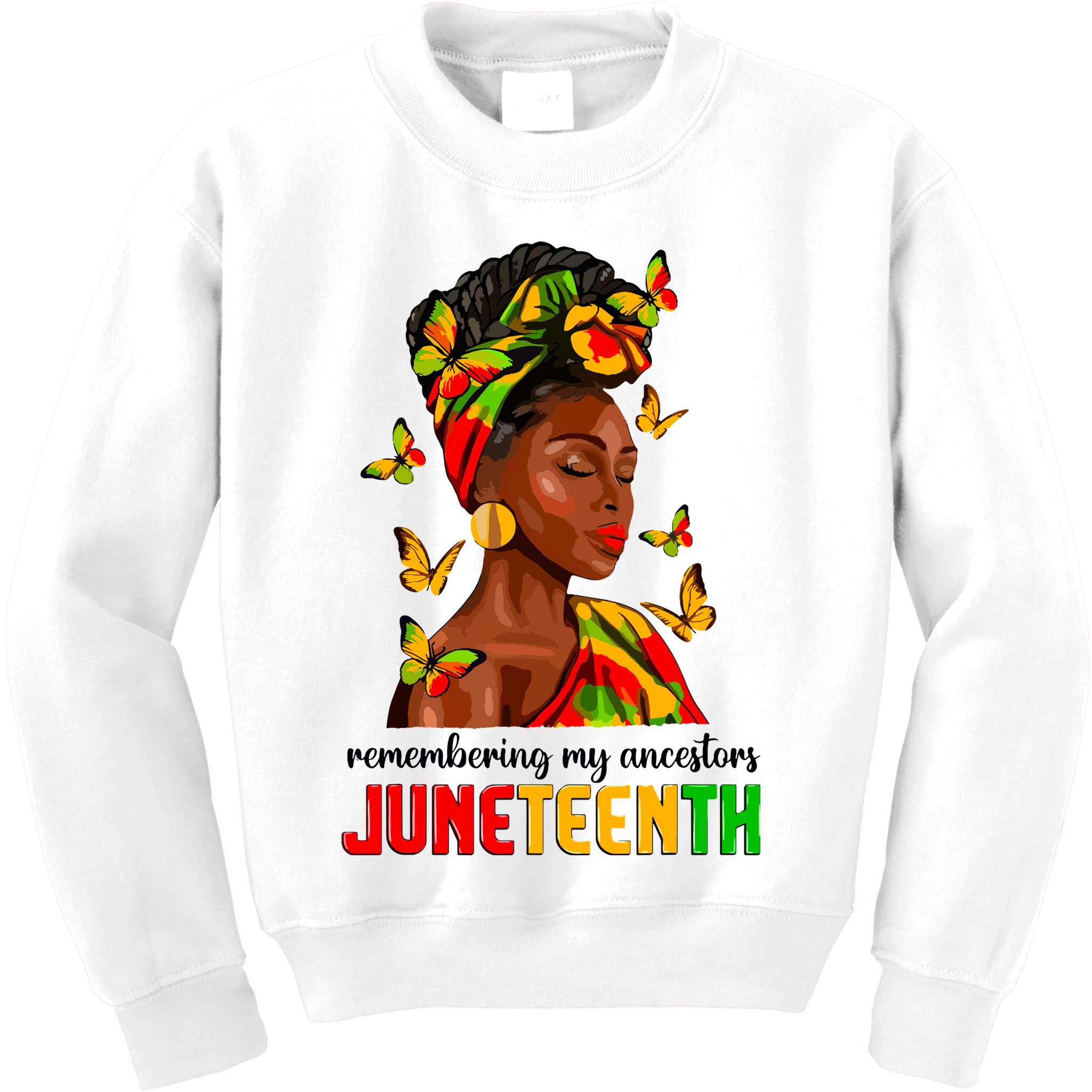 Remembering My Ancestors Juneteenth Celebrate Black Women Kids Sweatshirt