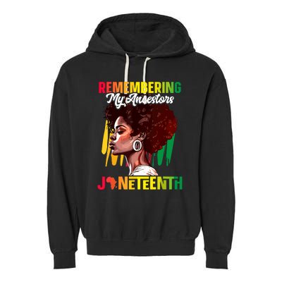 Remembering My Ancestors Black History Juneteenth Garment-Dyed Fleece Hoodie