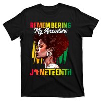 Remembering My Ancestors Black History Juneteenth T-Shirt