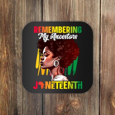 Remembering My Ancestors Black History Juneteenth Coaster