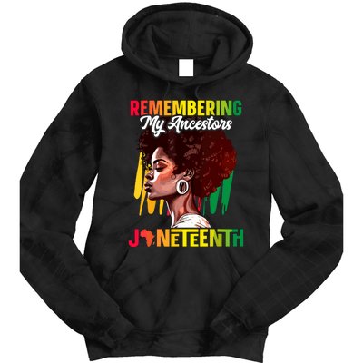 Remembering My Ancestors Black History Juneteenth Tie Dye Hoodie