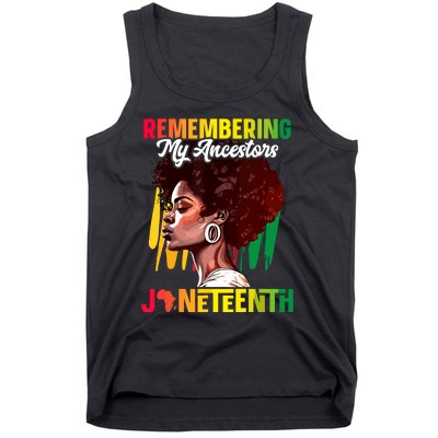 Remembering My Ancestors Black History Juneteenth Tank Top