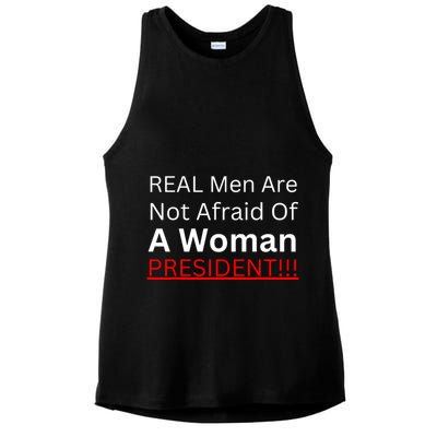 Real Man Are Not Afraid Of A Woman President Ladies PosiCharge Tri-Blend Wicking Tank
