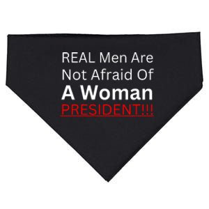 Real Man Are Not Afraid Of A Woman President USA-Made Doggie Bandana