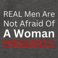 Real Man Are Not Afraid Of A Woman President Vector Backpack