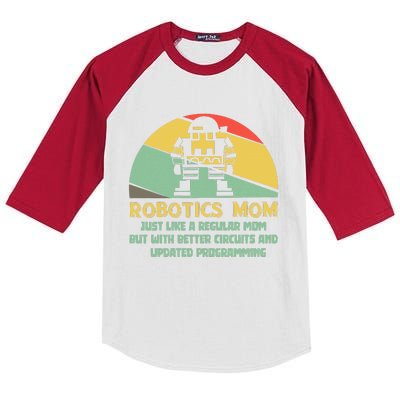 Robotics Mom Ai Robot Engineering Engineer MotherS Day Gift Kids Colorblock Raglan Jersey