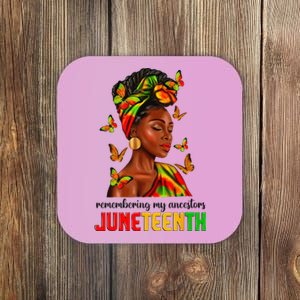 Remembering My Ancestors Juneteenth Celebrate Black Women Coaster