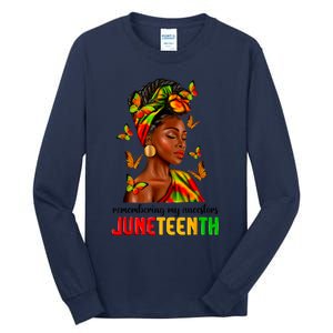 Remembering My Ancestors Juneteenth Celebrate Black Women Tall Long Sleeve T-Shirt