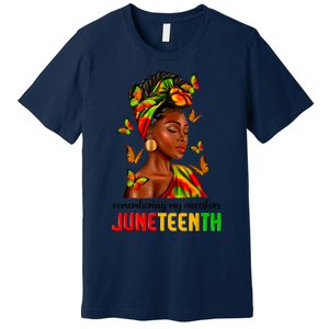 Remembering My Ancestors Juneteenth Celebrate Black Women Premium T-Shirt