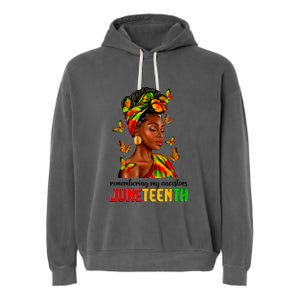 Remembering My Ancestors Juneteenth Celebrate Black Women Garment-Dyed Fleece Hoodie