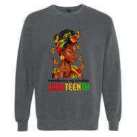 Remembering My Ancestors Juneteenth Celebrate Black Women Garment-Dyed Sweatshirt