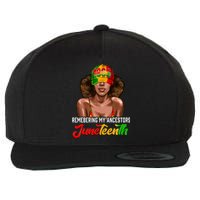 Remembering My Ancestors Juneteenth Celebrate Black Women Wool Snapback Cap