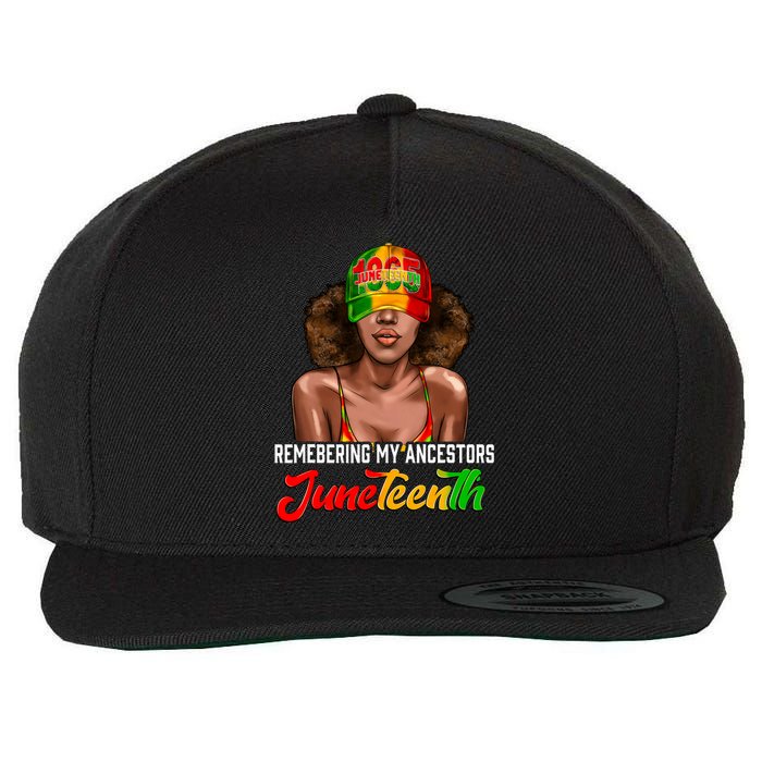 Remembering My Ancestors Juneteenth Celebrate Black Women Wool Snapback Cap