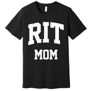 RIT Mom Arch College University Font Premium T-Shirt