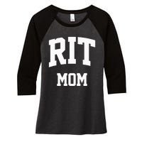 RIT Mom Arch College University Font Women's Tri-Blend 3/4-Sleeve Raglan Shirt