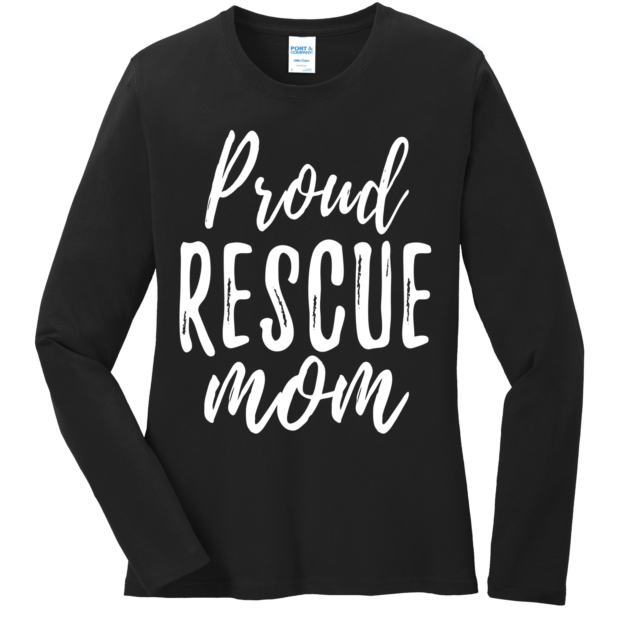 RESCUE MOM Animal Lovers Tee Shelter Dog Cat Love Ladies Long Sleeve Shirt