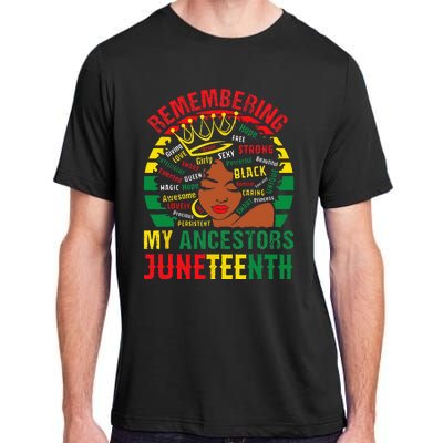 Remembering My Ancestors Juneteenth Black  Adult ChromaSoft Performance T-Shirt