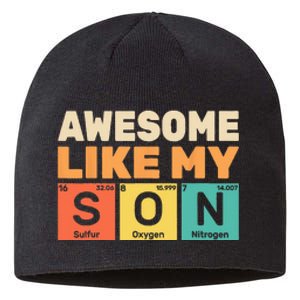 Retro Men Awesome Like My Son Periodic Table Chemistry Gift For Dad Sustainable Beanie