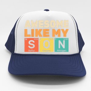 Retro Men Awesome Like My Son Periodic Table Chemistry Gift For Dad Trucker Hat