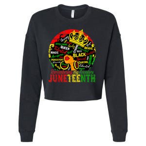 Remembering My Ancestors Juneteenth Celebrate Black Women Cropped Pullover Crew