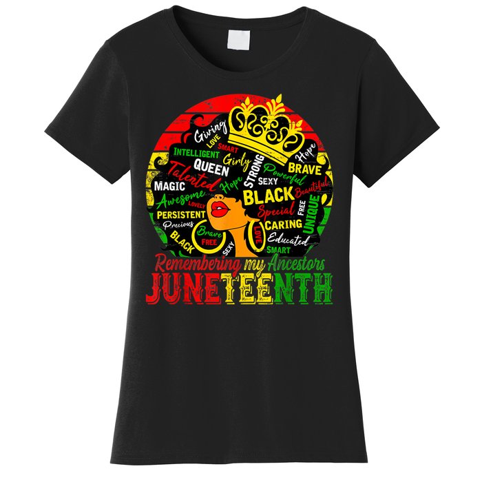 Remembering My Ancestors Juneteenth Celebrate Black Women Women's T-Shirt