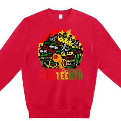 Remembering My Ancestors Juneteenth Celebrate Black Women Premium Crewneck Sweatshirt