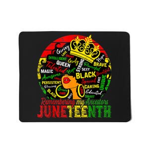 Remembering My Ancestors Juneteenth Celebrate Black Mousepad